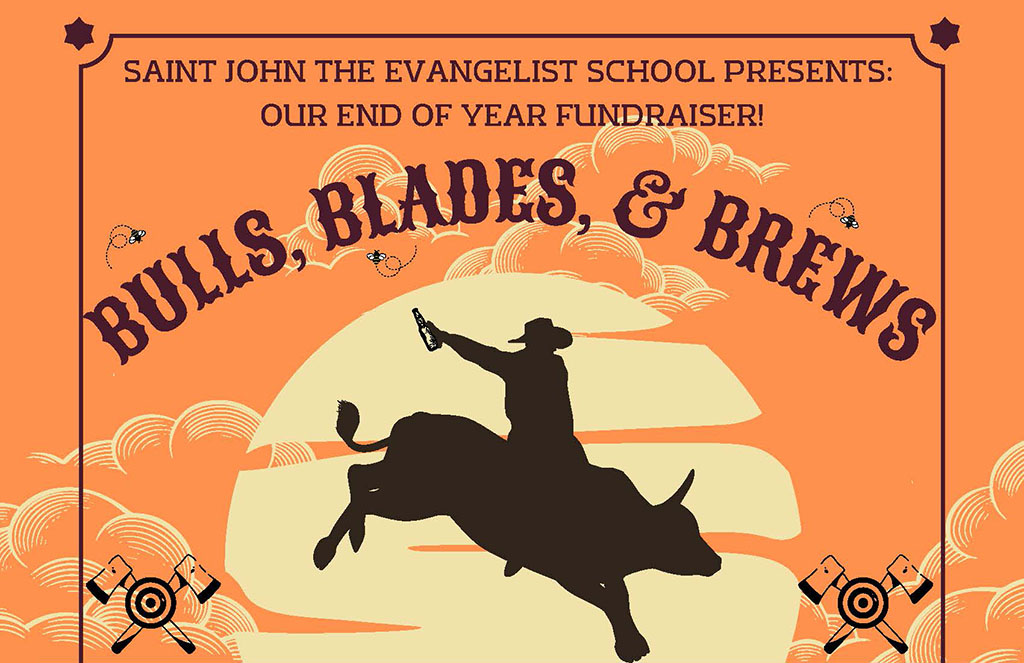 Saint John the Evangelist presents Bulls, Blades, & Brews